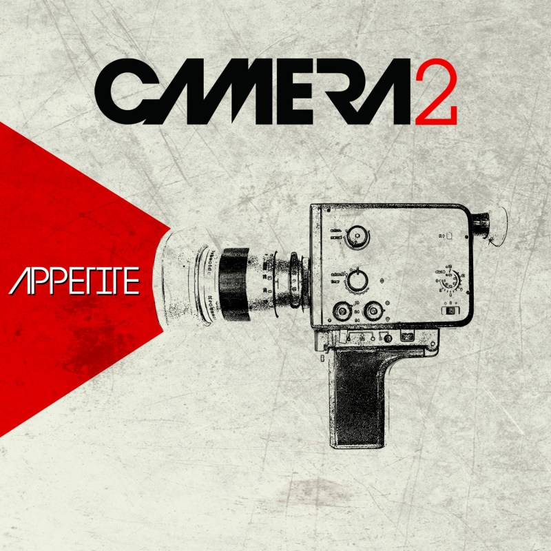 CAMERA2: Appetite Remixes