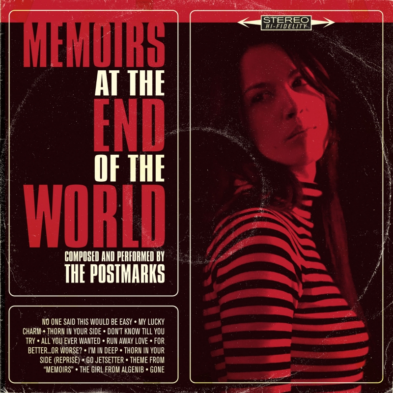 THE POSTMARKS: Memoirs at the End of the World