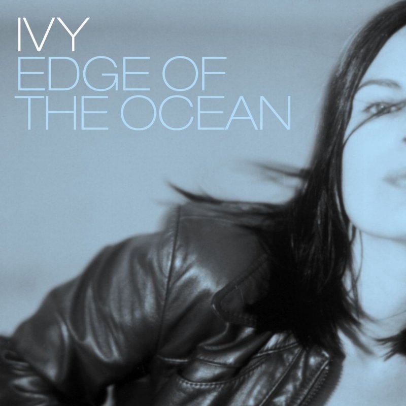 ivy-edge_of_the_ocean